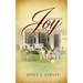 A Legacy of Joy