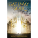 Gate Way To The Soul: Open Portal