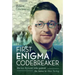 The First Enigma Codebreaker: Marian Rejewski Who Passed the Baton to Alan Turing