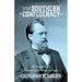 Heroes of the Southern Confederacy: The Illustrated Book of Confederate Officials, Soldiers, and Civilians