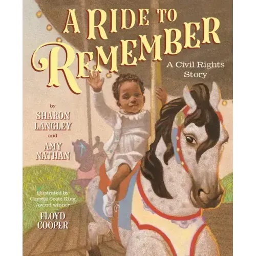 A Ride to Remember: A Civil Rights Story