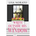 Write Outside His Window
