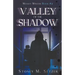 Valley of the Shadow
