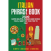 Italian Phrase Book: 2500 Super Helpful Phrases and Words You'll Want for Your Trip to Italy