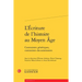 L'Ecriture de l'Histoire Au Moyen Age: Contraintes Generiques, Contraintes Documentaires