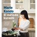 El Método Kurashi. Cómo Organizar Tu Espacio Para Crear Tu Estilo de Vida Ideal / Marie Kondo's Kurashi at Home