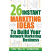 26 Instant Marketing Ideas to Build Your Network Marketing Business