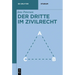 Der Dritte im Zivilrecht