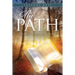 The Path: How to live an abundant life in a broken world