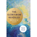 Glory Now Revealed