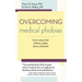 Overcoming Medical Phobias