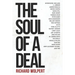 The Soul Of A Deal: Making Deals in the Digital Age