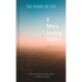 A More Loving World: How to Increase Compassion, Kindness and Joy