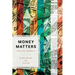 Money Matters: Faith, Life, and Wealth