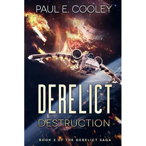Derelict: Destruction