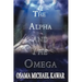 The Alpha and the Omega
