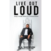 Live Out Loud (LOL): Being A Fauthful Witness In A Fractured World