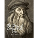 The Story of Leonardo da Vinci: A Biography Book