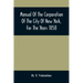 Manual Of The Corporation Of The City Of New York, For The Years 1858