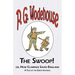 The Swoop! or How Clarence Saved England - From the Manor Wodehouse Collection, a selection from the early works of P. G. Wodehouse