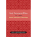 Early Communist China: Two Studies Volume 4