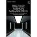 Strategic Fashion Management: Concepts, Models and Strategies for Competitive Advantage