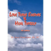 Love Thine Enemas & Heal Thyself: 5th Ed.