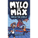 Mylo and Max Break the World