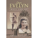 Dear Evelyn: Wait for Me