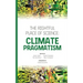 The Rightful Place of Science: Climate Pragmatism