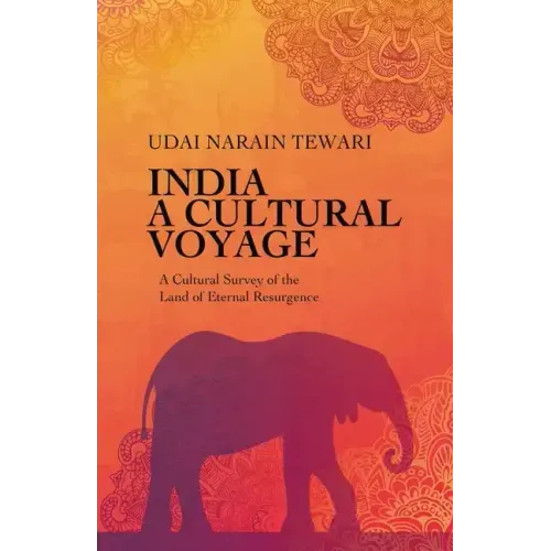 India A Cultural Voyage