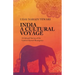 India A Cultural Voyage