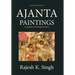 Ajanta Paintings: A compilation of 84 abridged narratives