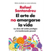 El Arte de No Amargarse La Vida / The Art of Not Ruining Your Life