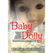 Baby Dolly