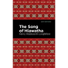 The Song of Hiawatha