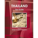 Thailand Tax Guide Volume 1 Strategic Information and Regulations