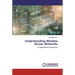 Understanding Wireless Sensor Networks