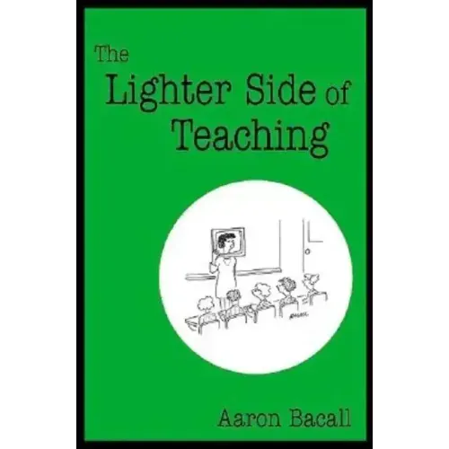 The Lighter Side of Teaching