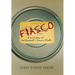 Fiasco: A History of Hollywood's Iconic Flops