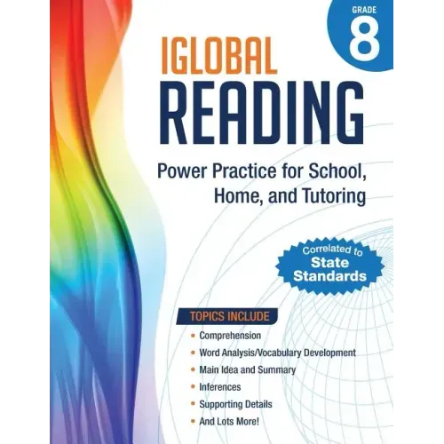 iGlobal Reading, Grade 8: Power Practice for School, Home, and Tutoring