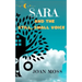 Sara and the Still, Small Voice