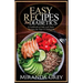 Easy Recipes for Diabetics: A Cookbook of Safe and Tasty Recipes for Type II Diabetics