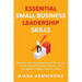 Essential Small Business Leadership Skills