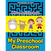 My Preschool Classroom - A Maze Activity Book