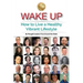 Wake Up: How to Live a Healthy Vibrant Lifestyle