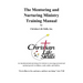 The Mentoring and Nurturing Ministry Training Manual by Christian Life Skills, Inc.: An interdenominational design for ministry to encourage personal