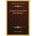 A History of the Sixth Iowa Infantry