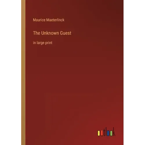 The Unknown Guest: in large print