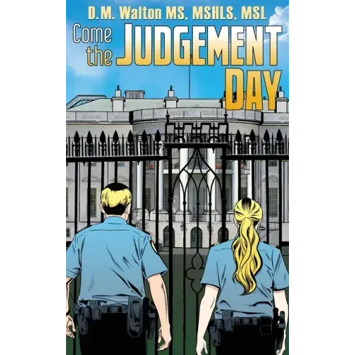 Come the Judgement Day